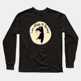 I am allergic to humans - Dark turquoise Long Sleeve T-Shirt